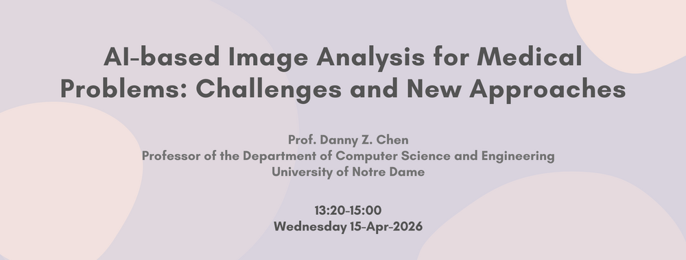 [2026-Apr-15]  AI-based Image Analysis for Medical Problems: Challenges and New Approaches圖片