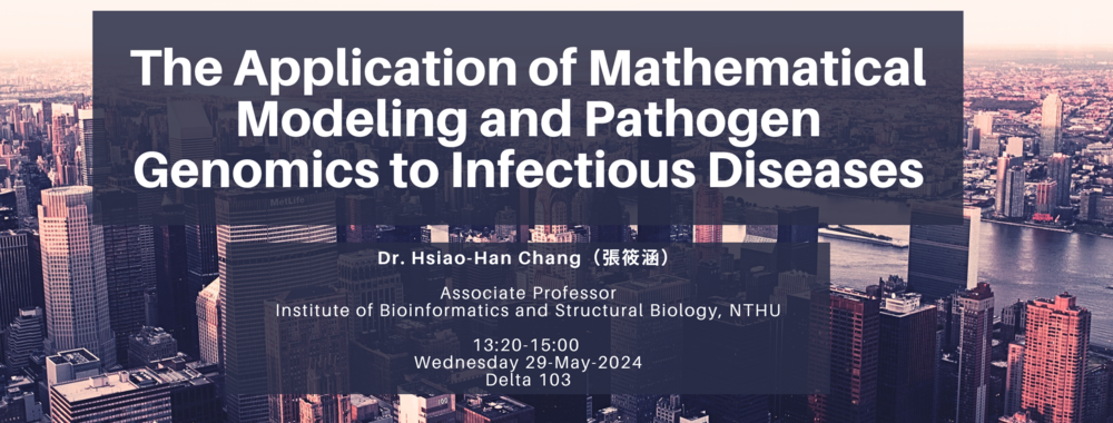 [2024-May-29] The Application of Mathematical Modeling and Pathogen ...